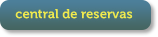 Central de reservas